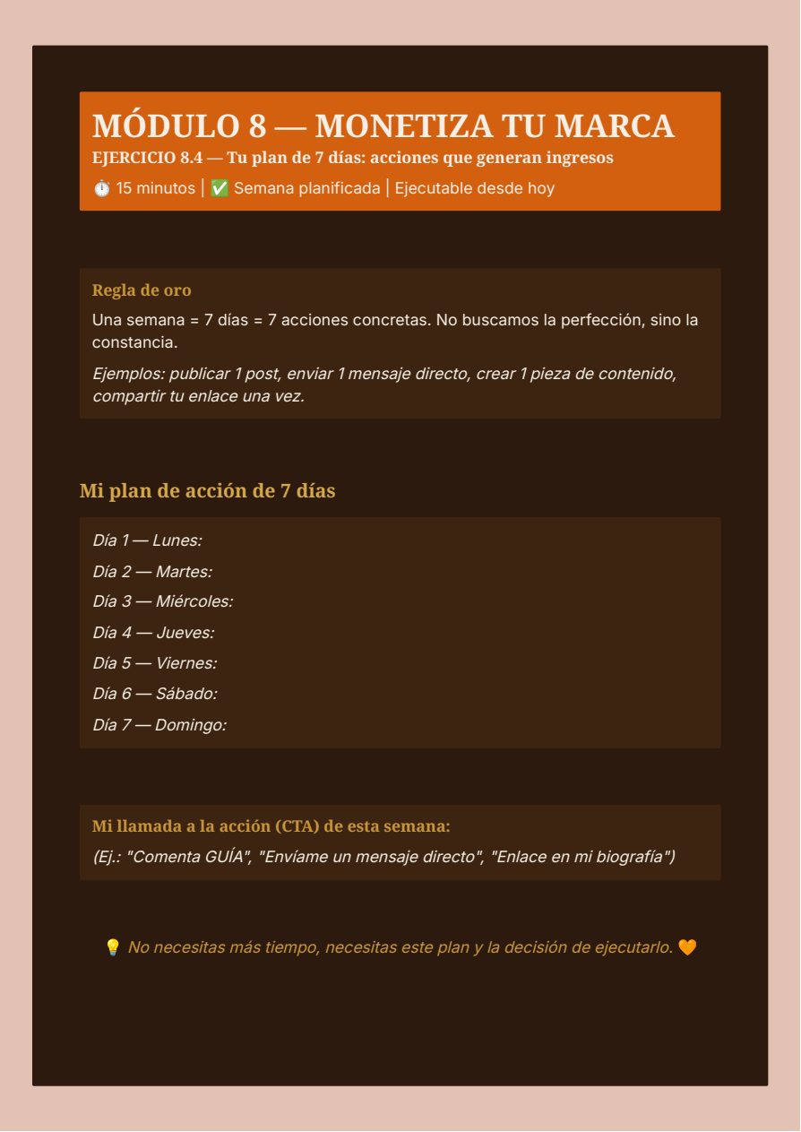 Página del Módulo 8 — Monetiza tu Marca sin Rostro, con el plan de acción de 7 días, del Workbook Negocio Digital en 15 Días
